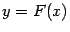 $ y=F(x)$