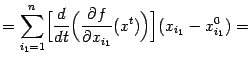 $\displaystyle =\sum_{i_1=1}^n\Bigl[\frac{d}{dt}\Bigl(\frac{\partial f}{\partial x_{i_1}}(x^t)\Bigr)\Bigr] (x_{i_1}-x^0_{i_1})=$