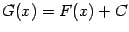 $ G(x)=F(x)+C$