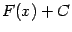$ F(x)+C$