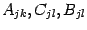 $ A_{jk},C_{jl},B_{jl}$